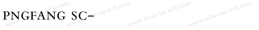 pngfang sc字体转换